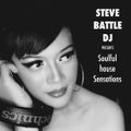 STEVE BATTLE DJ presents Soulful House Sensations 13