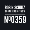 Robin Schulz | Sugar Radio 359