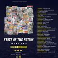 STATE OF THE NATION MIXTAPE Hosted By Nana Dubwise