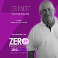 LES KNOTT ON ZERO RADIO 18-MAY-2023