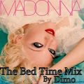 Madonna - The  Bed Time Mix