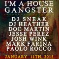 DJ Sneak b2b Doc Martin @ I'm a House Gangster - BPM Festival 2015 11-01-15