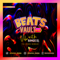 Beats Vault Ep-15 // Bamos Deejay