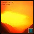 Resonance - #005 - Deep Progressive House - Solar Flare