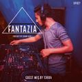 FantaZia #EP027 Guest Mix by Chira