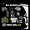 DJ GlibStylez - Boom Bap Soul Mix Vol.93 (Chill Hip hop Soul & Lo-Fi Beats)