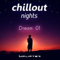 Chillout Nights - Dream 01