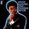 tribute :-Johnnie Taylor