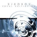 DJ Doboy Vocal Edition Volume 4