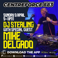 DJ Sterling & Mike Delgado - 883.centreforce DAB+ - 09 - 04 - 2023 .mp3