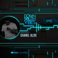 Downsouth Vibes - EP 152 By Shanil Alox