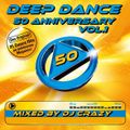 Deep Dance 50 - Anniversary vol 1 by dj crazy