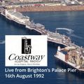 Coastway Hospital Radio Live from Brighton's Palace Pier 16th August 1992