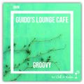 Guido's Lounge Cafe Broadcast 0506 Groovy (20211112)