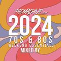 themashup.co.uk - Tom Barker 2024 70s & 80s Weekend Essentials