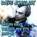 Jason Kaye Tribute Mix Pt I - 1990-91