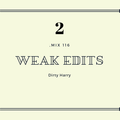 MIX 117 - Weak Edits 2