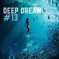Dave Haze -  Deep Dream #13