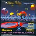 Blue Magic Best Of Virtual Dance Chapter 2
