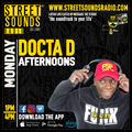 The Afternoon Funk Surgery with Docta D on Street Sounds Radio 1300-1600 08/07/2024