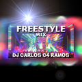 NEW FREESTYLE MIX (MAY 2020) - DJ Carlos C4 Ramos
