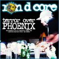 Ron D Core ‎- Terror Over Phoenix (Dr. Freecloud's Mixing Lab - 2006)