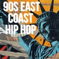 90s East Coast HipHop Feat. DAS Efx, Nas, Jay Z, Wu-Tang Clan, Queen Latifah and Keith Murray *Dirty