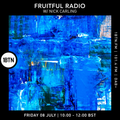 Fruitful Radio with Nick Carling - 08.07.2022
