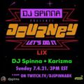 Dj Spinna presents The Journey #59 with Spinna & Karizma [2021.07.04]