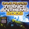 Dave Pearce Trance Anthems 2009 CD 2