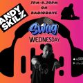 Andy Skilz - Swag Wednesday - Radio Dave (03-May-2023)