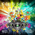 Funk soul emotions