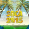 Alex C - Soca 2015 - The Essential Mix