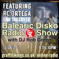 Balearic Disko Show with DJ Rob Green ft. RC Ortega
