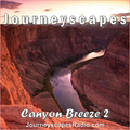 PGM 268: Canyon Breeze 2 (native flute & visionary soundscapes of the American Southwest)