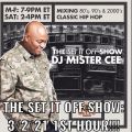 MISTER CEE THE SET IT OFF SHOW ROCK THE BELSS RADIO SIRIUS XM 3/2/21 1ST HOUR