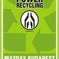 Collins & Behnam - MAYDAY Budapest 2006 - Power Recycling