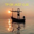 TP OK Jazz 12.22