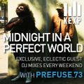KEXP Presents Midnight In A Perfect World with Prefuse 73