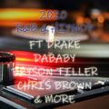 2020 HIPHOP & R&B April ft DRAKE, DABABY, BRYSON TILLER, TRAVIS SCOTT, CHRIS BROWN & MORE