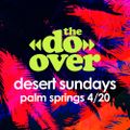 J.Rocc at The Do-Over Desert Sundays (04.20.14)