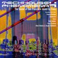 Dano ‎– Tech House Phenomena 4: The Sound Of San Francisco [2000]