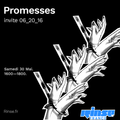 Promesses invite 06_20_16 - 30 Mai 2020