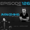 Awakening Episode 126 with a second hour guest mix from Matan Caspi