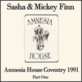 Sasha & Mickey Finn Live @ Amnesia House The Eclipse 1991 Part One