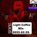 Dj.Bíró-Light Coffee Mix (2022.02.25.)