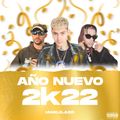 AÑO NUEVO 2k22 Mix Perreo (Marcianeke - Jhay Cortes - Bad Bunny - Hits 2021)