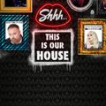 Shhh...This is our house Live - Seb Fontaine 22_7_17