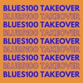 #BLUES100 Takeover // 04-09-21