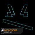 Metronome: Fed-Up